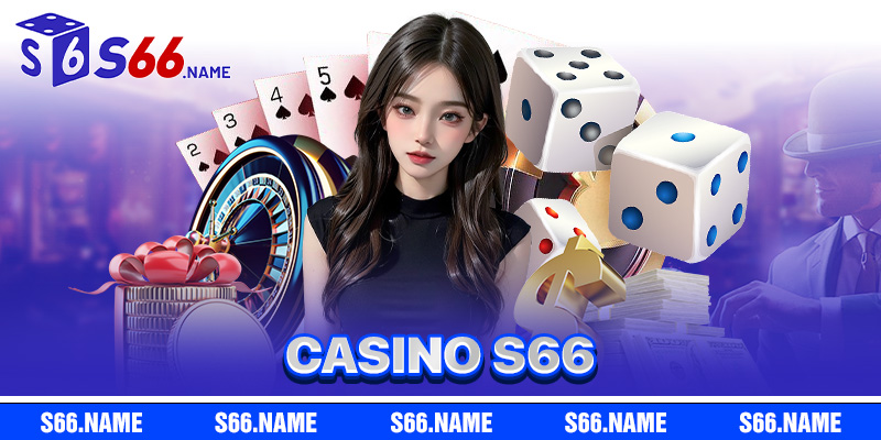Casino S66