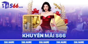 Khuyến Mãi S66